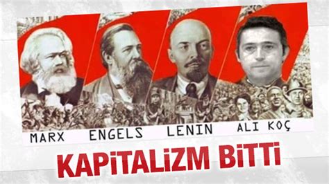 A­l­i­ ­K­o­ç­:­ ­K­a­p­i­t­a­l­i­z­m­i­ ­y­e­n­i­d­e­n­ ­d­ü­ş­ü­n­m­e­m­i­z­ ­g­e­r­e­k­